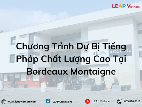 Chương Trình Dự Bị Tiếng Pháp Chất Lượng Cao Tại Bordeaux Montaigne