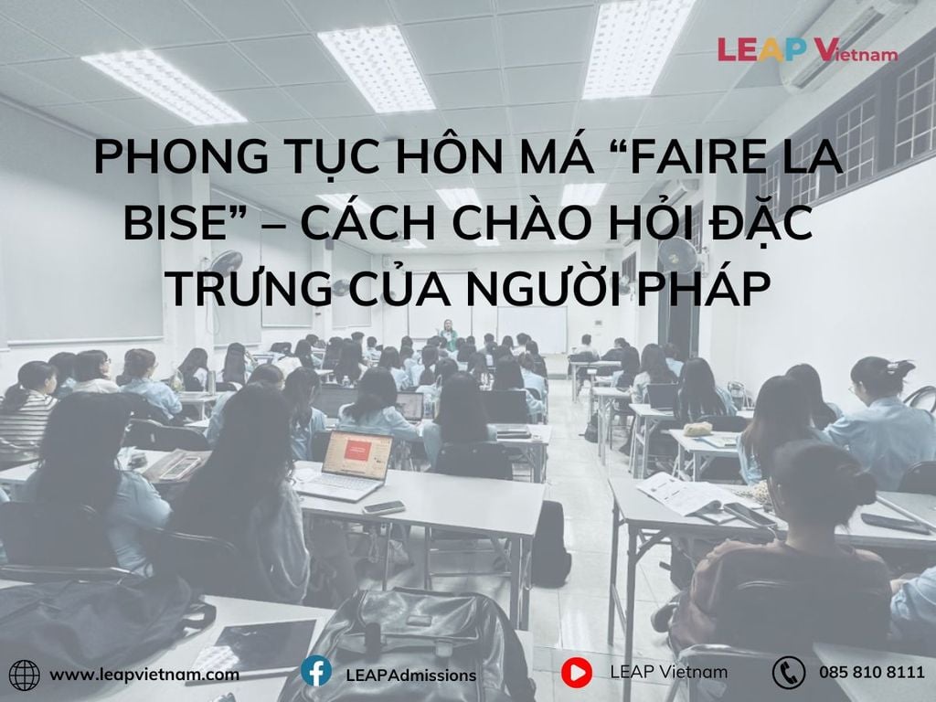 M Bise Phong Tục Hôn Má “Faire la Bise” – Cách Chào Hỏi Đặc Trưng Của Pháp ...