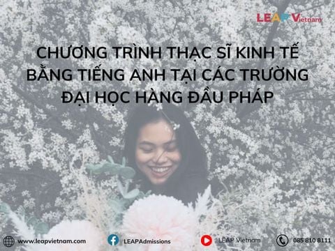 Chương trình Thạc sĩ Kinh tế bằng Tiếng Anh tại các Trường Đại học Hàng đầu Pháp