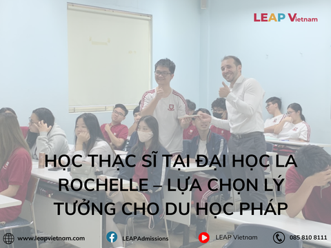 Học Thạc Sĩ Tại Đại Học La Rochelle – Lựa Chọn Lý Tưởng Cho Du Học Pháp