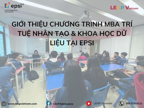 Giới Thiệu Chương Trình MBA Trí Tuệ Nhân Tạo & Khoa Học Dữ Liệu tại EPSI