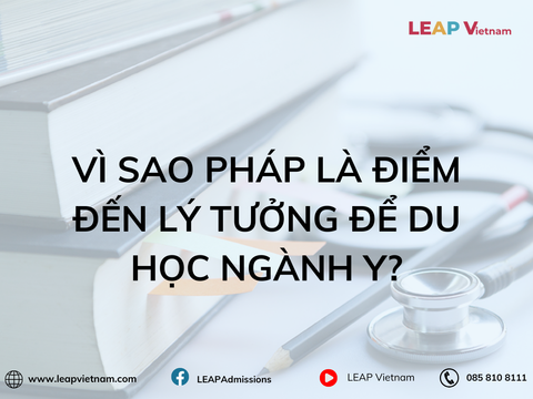 Vì sao Pháp là điểm đến lý tưởng để du học ngành Y?