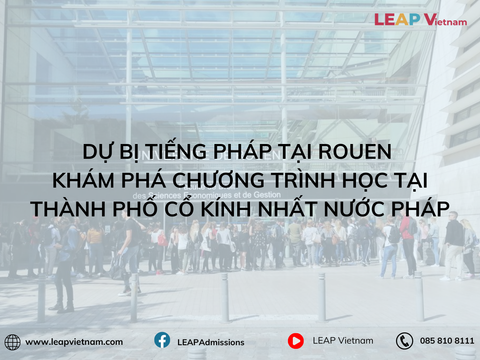 Dự bị tiếng Pháp tại Rouen – Khám phá chương trình học tại thành phố cổ kính nhất nước Pháp