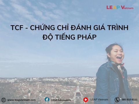 TCF - CHỨNG CHỈ ĐÁNH GIÁ TRÌNH ĐỘ TIẾNG PHÁP