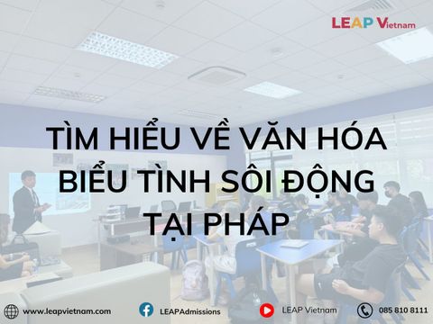 Tìm hiểu về văn hóa biểu tình sôi động tại Pháp