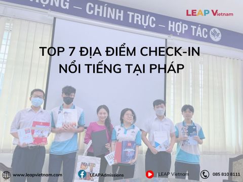 TOP 7 ĐỊA ĐIỂM CHECK-IN NỔI TIẾNG TẠI PHÁP