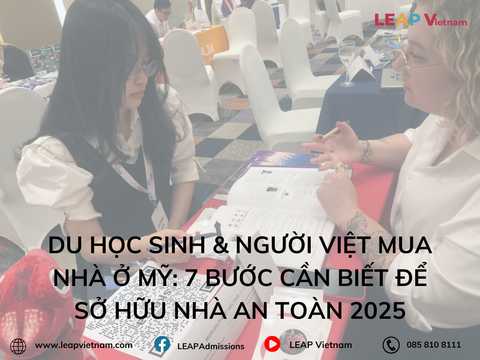 Du Học Sinh & Người Việt Mua Nhà Ở Mỹ: 7 Bước Cần Biết Để Sở Hữu Nhà An Toàn 2025