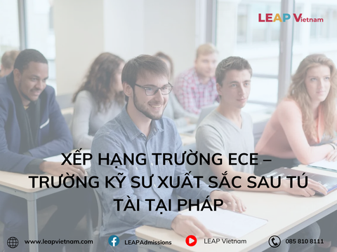 Xếp hạng trường ECE – Trường kỹ sư xuất sắc sau tú tài tại Pháp