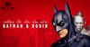 BATMAN & ROBIN