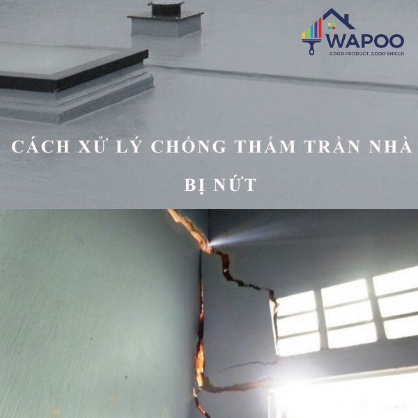 cách chống thấm trần nhà