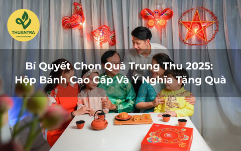 Bí Quyết Chọn Quà Trung Thu 2025: Hộp Bánh Cao Cấp Và Ý Nghĩa Tặng Quà