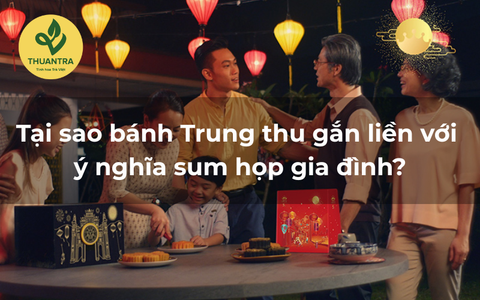 Tại Sao Bánh Trung Thu Gắn Liền Với Ý Nghĩa Sum Họp Gia Đình?