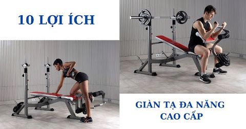 Top 10 lợi ích sức khoẻ khi luyện tập giàn tạ đa năng cao cấp