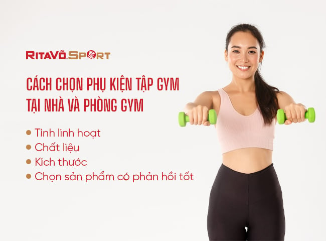 Cách chọn phụ kiện tập gym