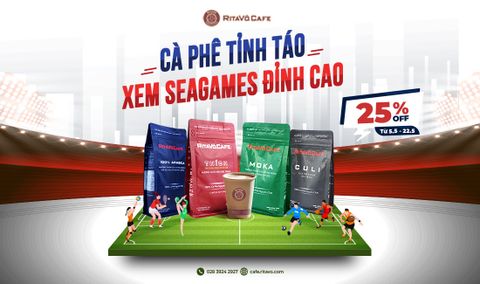 Cà phê tỉnh táo - xem Sea Games đỉnh cao