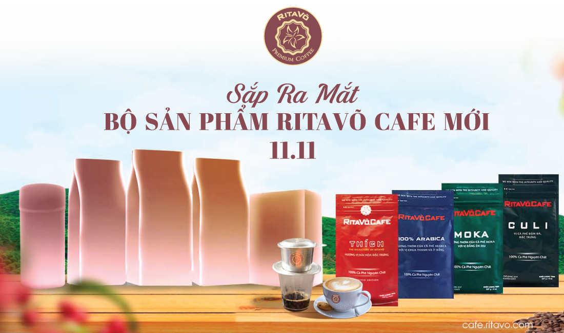 HOT❗❗ RitaVõ Cafe sắp ra mắt nhiều sản phẩm cà phê hoàn toàn mới