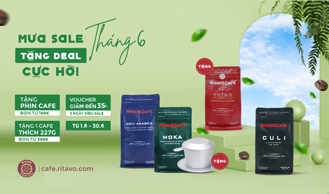 MƯA SALE THÁNG 6 - Mua cà phê tặng quà thích mê!!