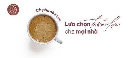 Cà phê hòa tan: Lựa chọn tiện lợi cho mọi nhà