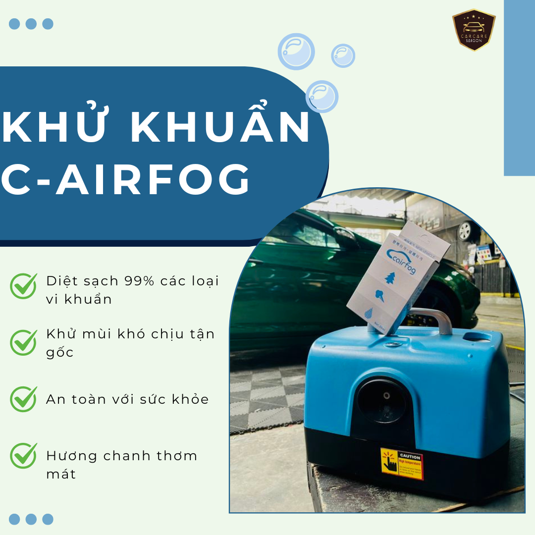 Dịch vụ lọc không khí, khử mùi và diệt khuẩn xe ô tô C-airfog