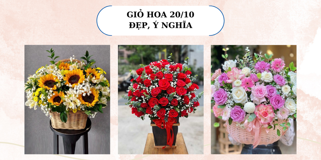 99+ Giỏ Hoa 20/10 Đẹp, Giá Rẻ tại Shop Hoa Tươi Flosa