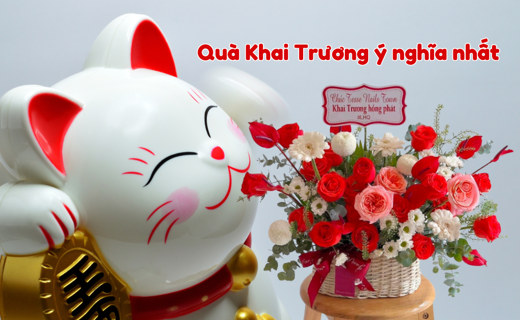 20+ Quà khai trương ý nghĩa may mắn chúc mừng tài lộc, ấn tượng nhất 2025