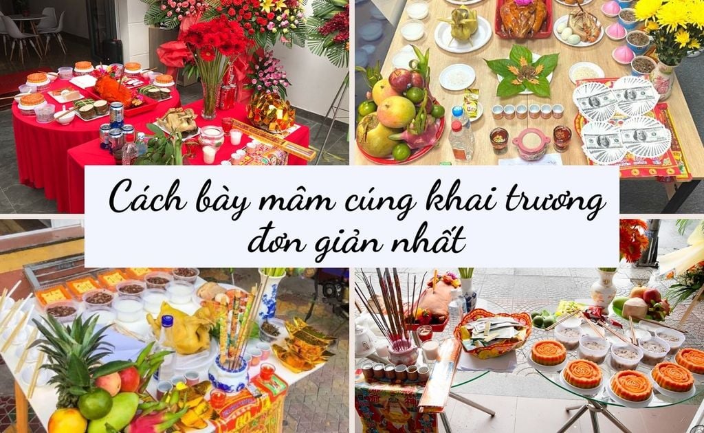 Cách Bày Mâm Cúng Khai Trương Đơn Giản Nhất 2025