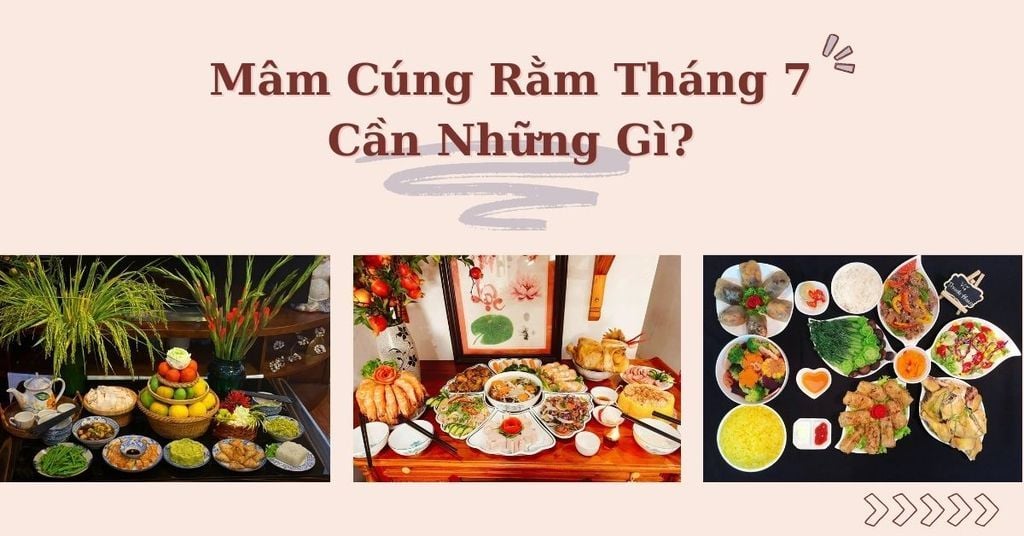 Mâm Cúng Rằm Tháng 7 Cần Những Gì? Ngày Giờ Và Cách Cúng Đúng 2026