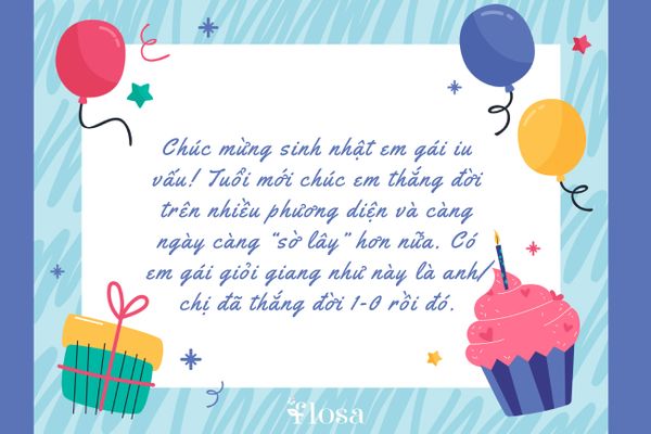 Sao bạn lại bỏ qua những stt chúc mừng sinh nhật em gái trendy như này được đúng không?