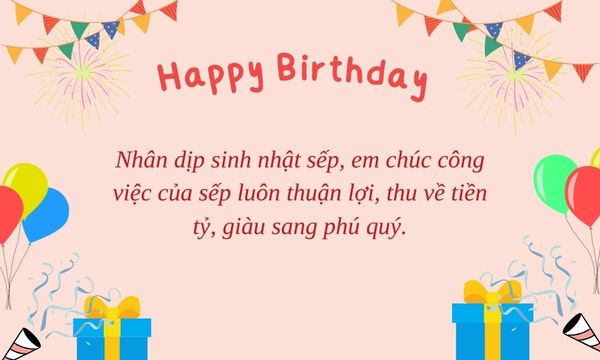 Chúc sếp sinh nhật để gắn kết tình đồng nghiệp