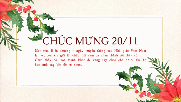 Lời chúc 20/11 ngọt ngào mà học sinh luôn muốn gửi đến thầy cô