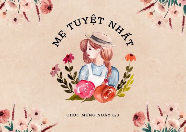Mẫu thiệp chúc mừng ngày 8/3 dành cho mẹ