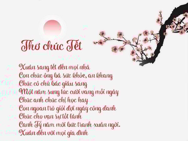 Bài thơ chúc Tết ấn tượng cho người thân (Nguồn: Internet)