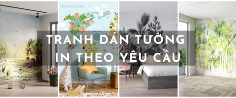 TRANH DÁN TƯỜNG IN THEO YÊU CẦU CASAMA