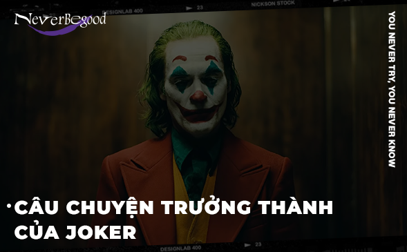 Câu chuyện trưởng thành của Joker