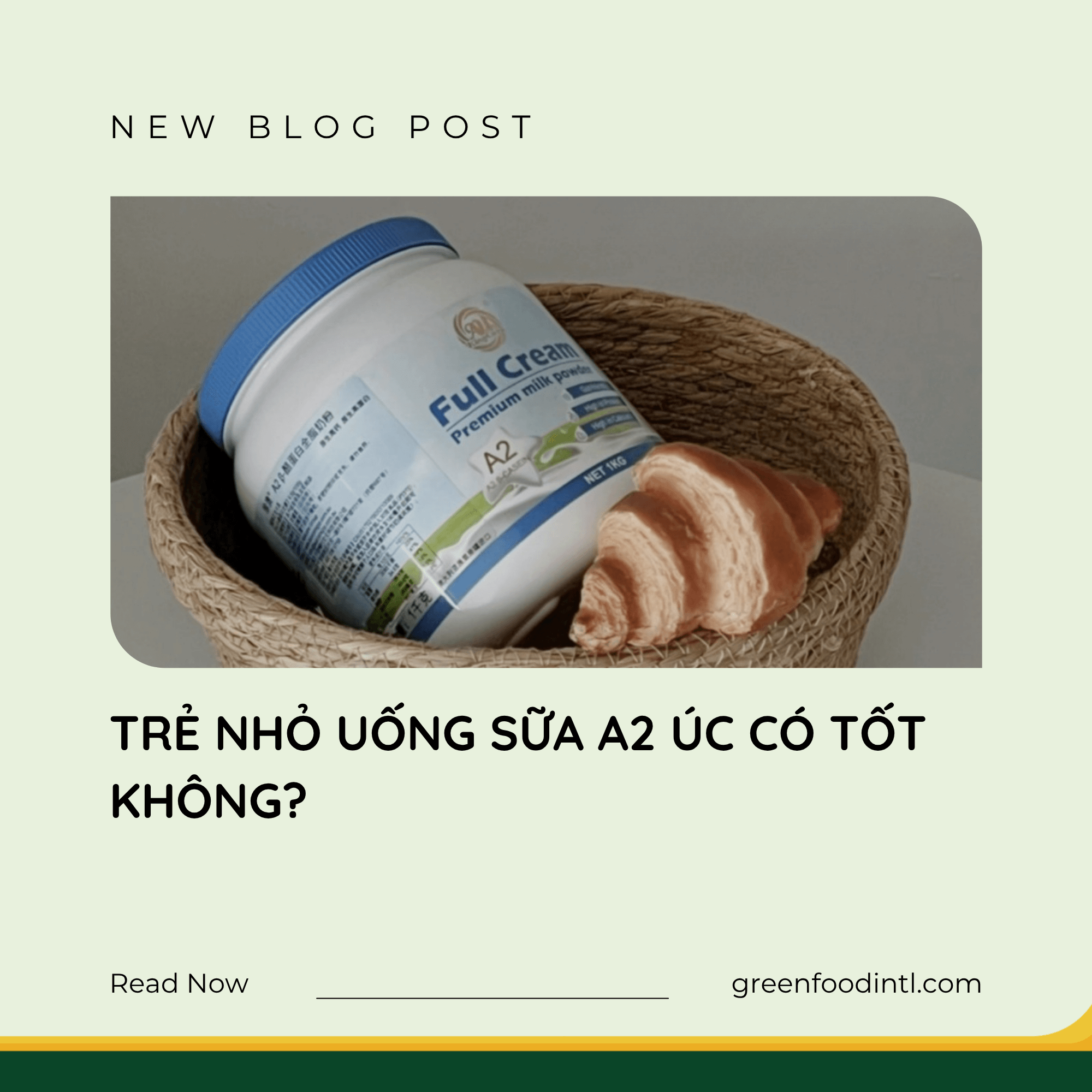 TRẺ NHỎ UỐNG SỮA A2 ÚC CÓ TỐT KHÔNG?