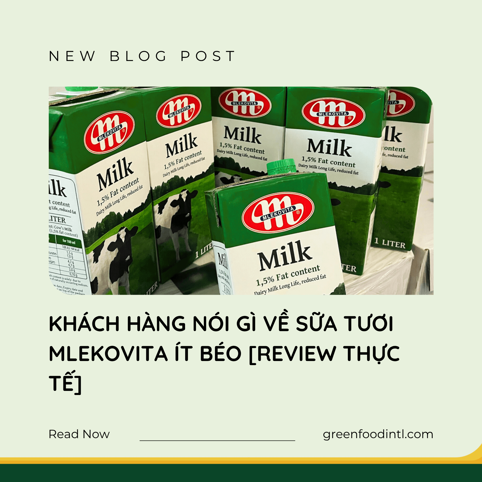 KHÁCH HÀNG NÓI GÌ VỀ SỮA TƯƠI MLEKOVITA ÍT BÉO [REVIEW THỰC TẾ]