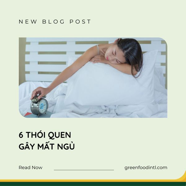 6 THÓI QUEN GÂY MẤT NGỦ