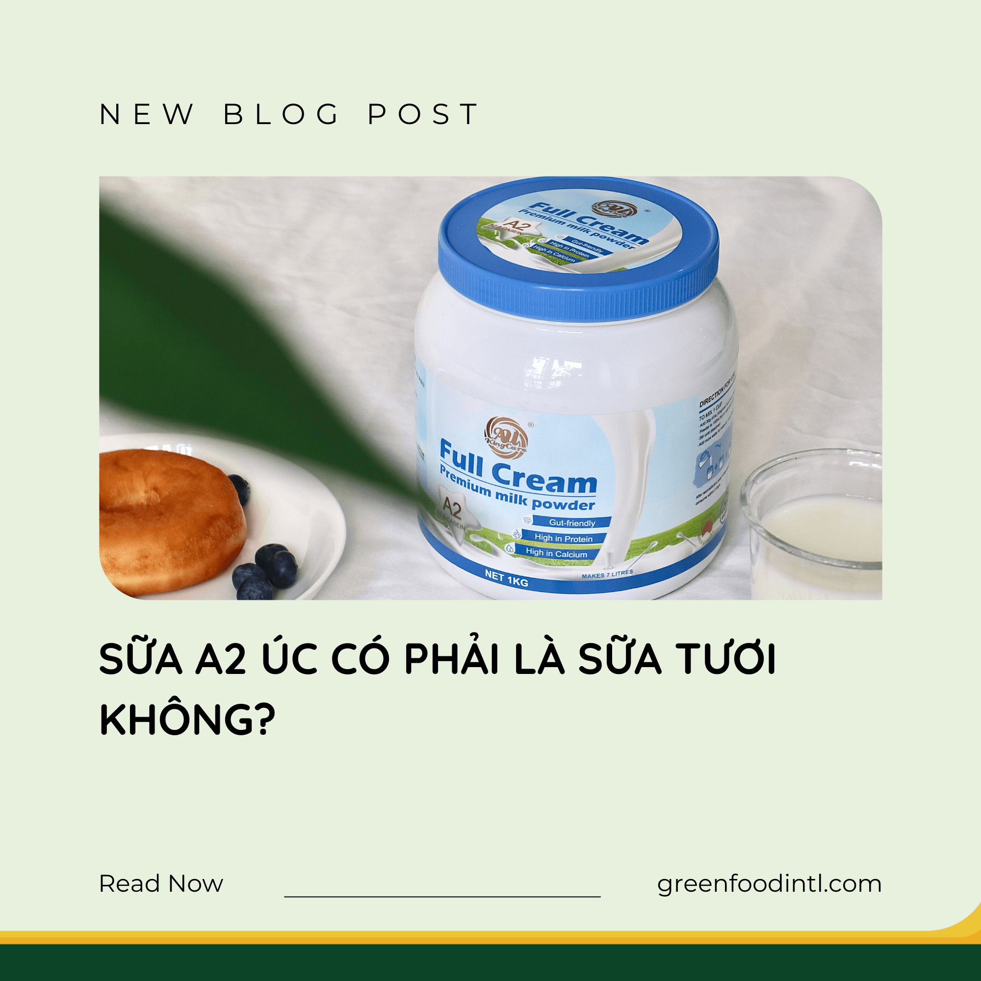 SỮA A2 ÚC CÓ PHẢI LÀ SỮA TƯƠI KHÔNG?