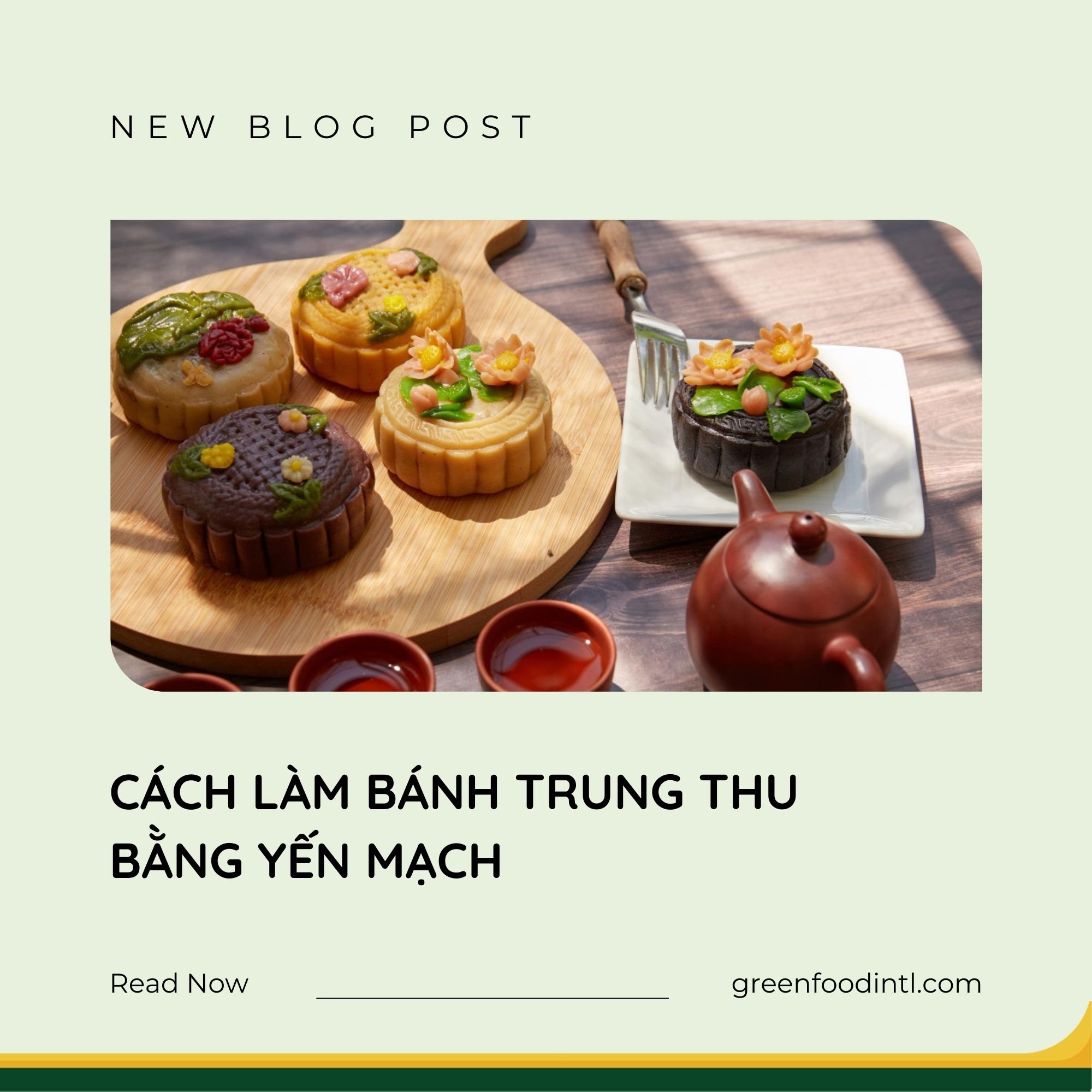 CÁCH LÀM BÁNH TRUNG THU BẰNG YẾN MẠCH