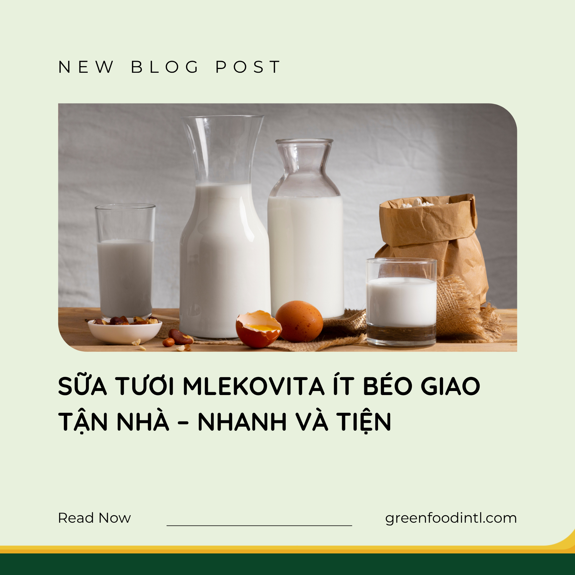 SỮA TƯƠI MLEKOVITA ÍT BÉO GIAO TẬN NHÀ – NHANH VÀ TIỆN