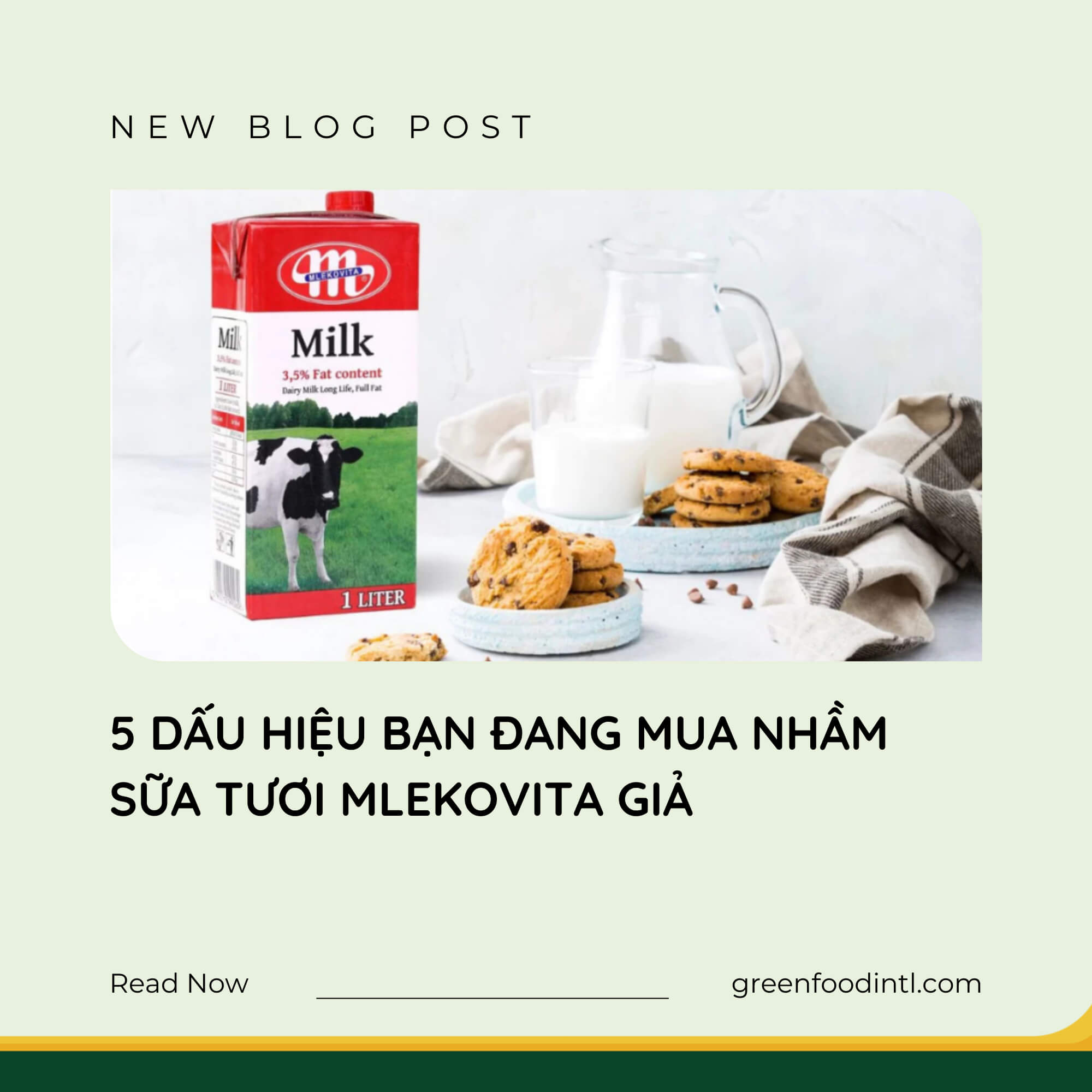 5 DẤU HIỆU BẠN ĐANG MUA NHẦM SỮA TƯƠI MLEKOVITA GIẢ