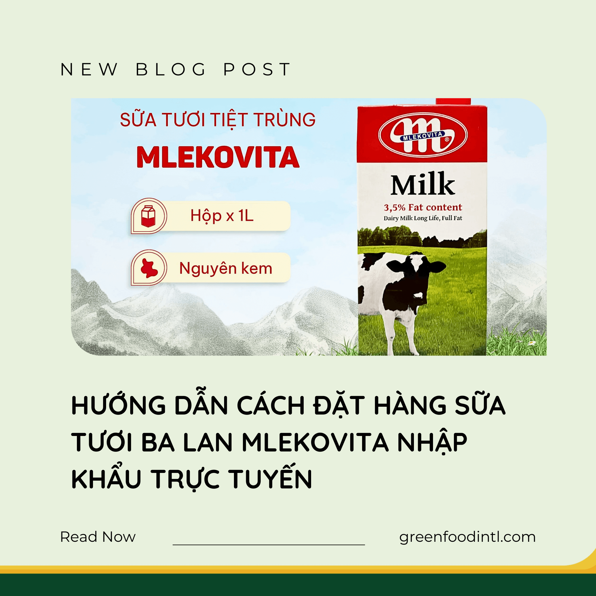 HƯỚNG DẪN CÁCH ĐẶT HÀNG SỮA TƯƠI BA LAN MLEKOVITA NHẬP KHẨU TRỰC TUYẾN
