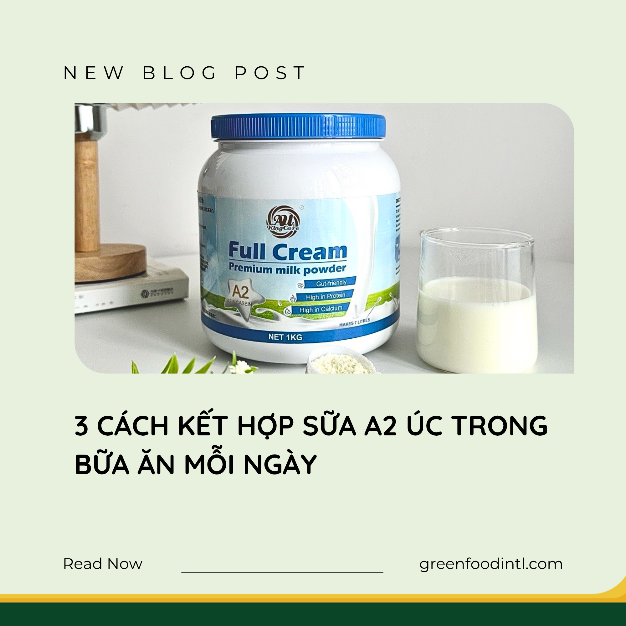 3 CÁCH KẾT HỢP SỮA A2 ÚC TRONG BỮA ĂN MỖI NGÀY
