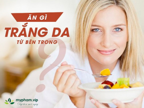 Những thực phẩm làm trắng da từ bên trong