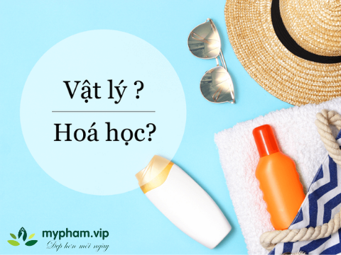 Sự khác nhau giữa kem chống nắng vật lý và kem chống nắng hóa học, bạn biết chưa?