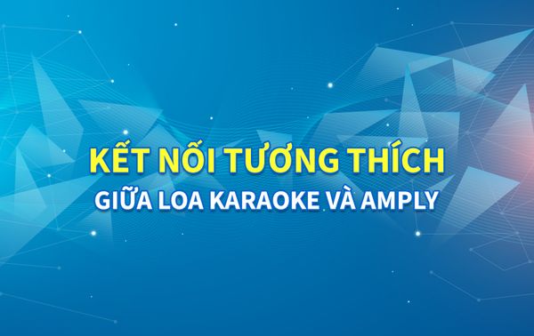 8 lưu ý bảo quản dàn karaoke gia đình một cách tốt nhất - 02