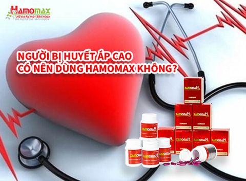 Người bị huyết áp cao có nên dùng Hamomax không?
