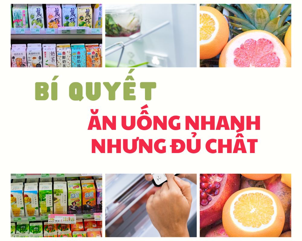 BÍ QUYẾT ĂN NHANH NHƯNG ĐỦ CHẤT