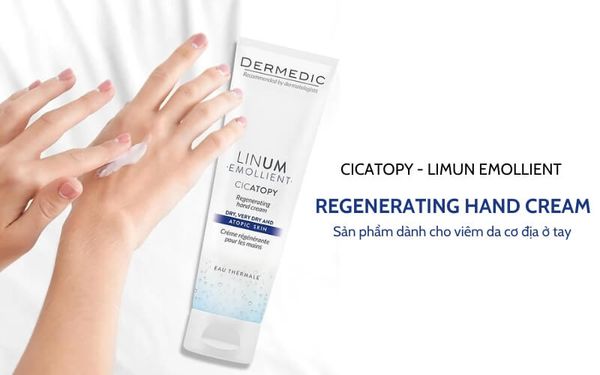 viêm da cơ địa ở tay CICATOPY REGENERATING HAND CREAM