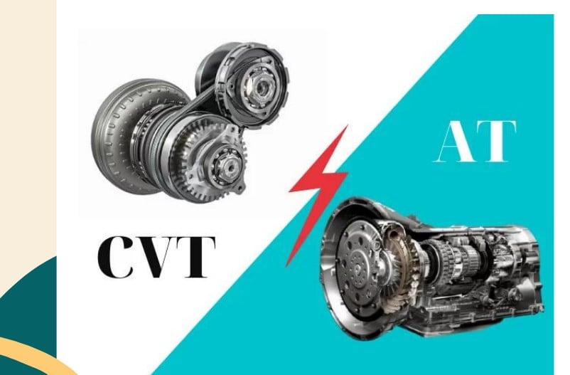 Tìm hiểu hộp số CVT và AT loại nào tốt hơn?